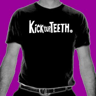 kick your teeth 
