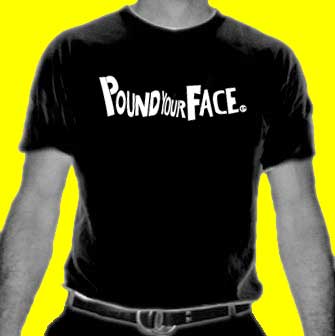 pound your face